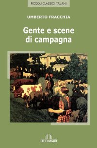 Immagine copertina libro Gente e scene di campagna