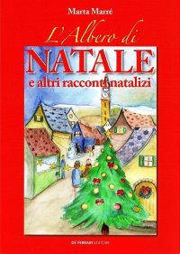 Immagine copertina libro L'albero di Natale e altri racconti natalizi