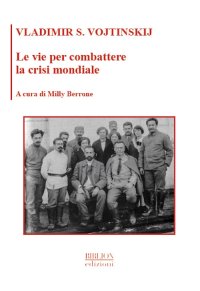 Immagine copertina libro Le vie per combattere la crisi mondiale