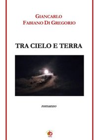 Immagine copertina libro Tra cielo e terra