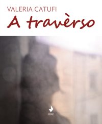 Immagine copertina libro A travèrso