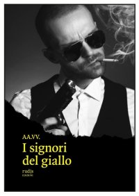 Immagine copertina libro I signori del giallo