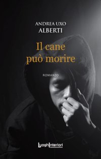 Immagine copertina libro Il cane può morire