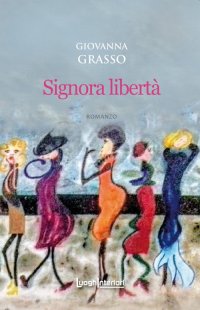 Immagine copertina libro Signora libertà