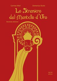Immagine copertina libro Lo straniero dal mantello d'oro