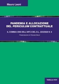 Immagine copertina libro Pandemia e allocazione del periculum contrattuale