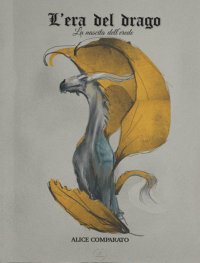 Immagine copertina libro La nascita dell'erede. L'era del drago