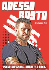 Immagine copertina libro Adesso basta. Passa all'azione. Allenati a casa