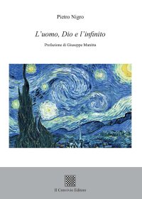 Immagine copertina libro L'uomo, Dio e l'infinito