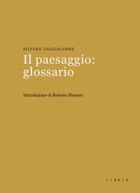 Immagine copertina libro Il paesaggio: glossario