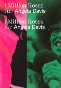 Immagine copertina libro 1 Million Roses for Angela Davis. Ediz. inglese e tedesca