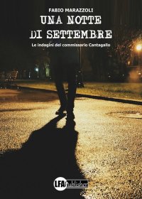 Immagine copertina libro Una notte di settembre. Le indagini del commissario Cantagallo