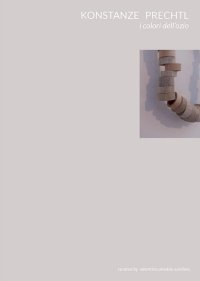 Immagine copertina libro Konstanze Prechtl. I colori dell'ozio-Colours of idleness. Ediz. multilingue
