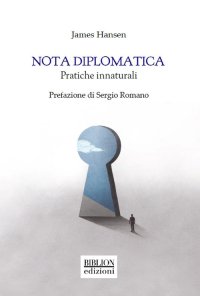 Immagine copertina libro Nota diplomatica. Pratiche innaturali