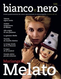 Immagine copertina libro Bianco e nero. Rivista quadrimestrale del centro sperimentale di cinematografia (2021). Vol. 599: Mariangela Melato