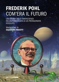 Immagine copertina libro Com'era il futuro