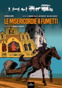 Immagine copertina libro Le Misericordie a fumetti