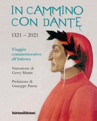 Immagine copertina libro In cammino con Dante 1321-2021. Viaggio commemorativo all'Inferno