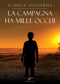 Immagine copertina libro La campagna ha mille occhi