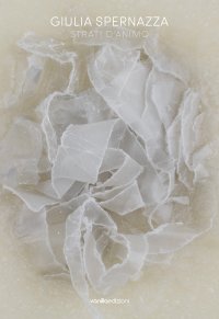 Immagine copertina libro Giulia Spernazza. Strati d’animo