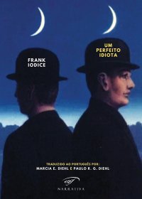 Immagine copertina libro Um perfeito idiota