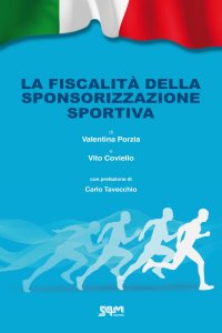 Immagine copertina libro La fiscalità della sponsorizzazione sportiva