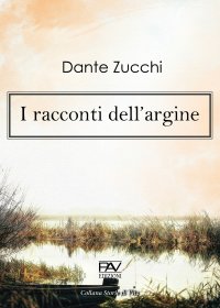 Immagine copertina libro I racconti dell'argine