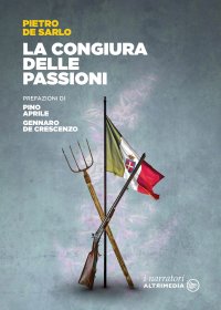 Immagine copertina libro La congiura delle passioni