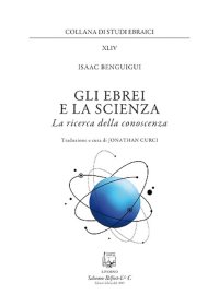 Immagine copertina libro Gli ebrei e la scienza. La ricerca della conoscenza