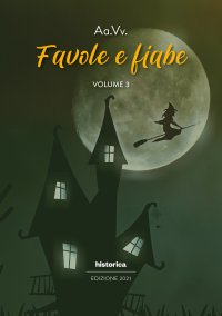 Immagine copertina libro Favole e fiabe 2021. Vol. 3