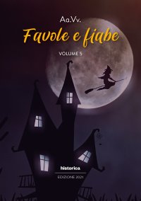 Immagine copertina libro Favole e fiabe 2021. Vol. 5