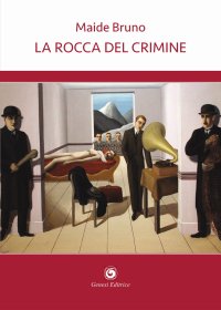 Immagine copertina libro La rocca del crimine