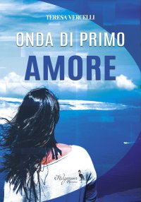 Immagine copertina libro Onda di primo amore