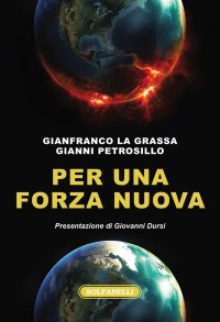 Immagine copertina libro Per una forza nuova