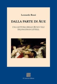 Immagine copertina libro Dalla parte di Aue. Una lettura delle «Benevole» di Jonathan Littell