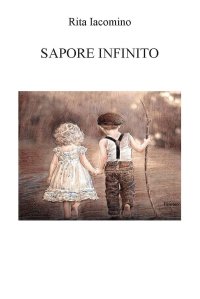 Immagine copertina libro Sapore infinito. Ediz. integrale