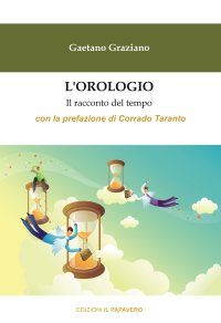 Immagine copertina libro L'orologio. Il racconto del tempo