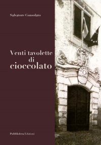 Immagine copertina libro Venti tavolette di cioccolato
