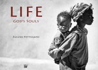 Immagine copertina libro Life. God's souls. Ediz. italiana e inglese