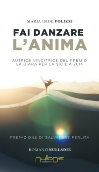 Immagine copertina libro Fai danzare l'anima