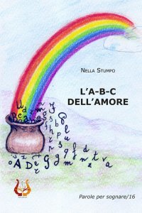 Immagine copertina libro L'a-b-c dell’amore. Ediz. a colori