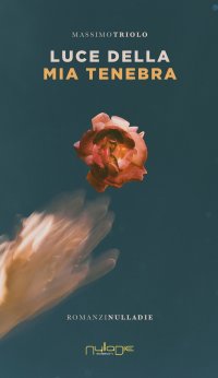 Immagine copertina libro Luce della mia tenebra