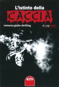 Immagine copertina libro L'istinto della caccia