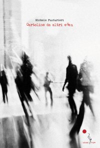 Immagine copertina libro Cartoline da altri Eden