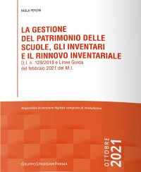 Immagine copertina libro La gestione del patrimonio delle scuole, gli inventari e il rinnovo inventariale