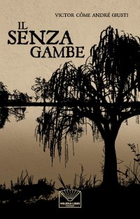 Immagine copertina libro Il senza gambe