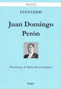 Immagine copertina libro Juan Domingo Peron