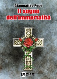 Immagine copertina libro Il sogno dell'immortalità