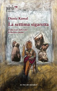 Immagine copertina libro La settima sigaretta
