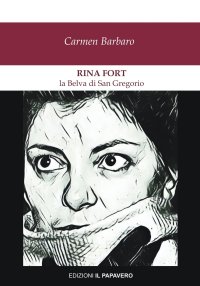 Immagine copertina libro Rina Fort. La belva di San Gregorio